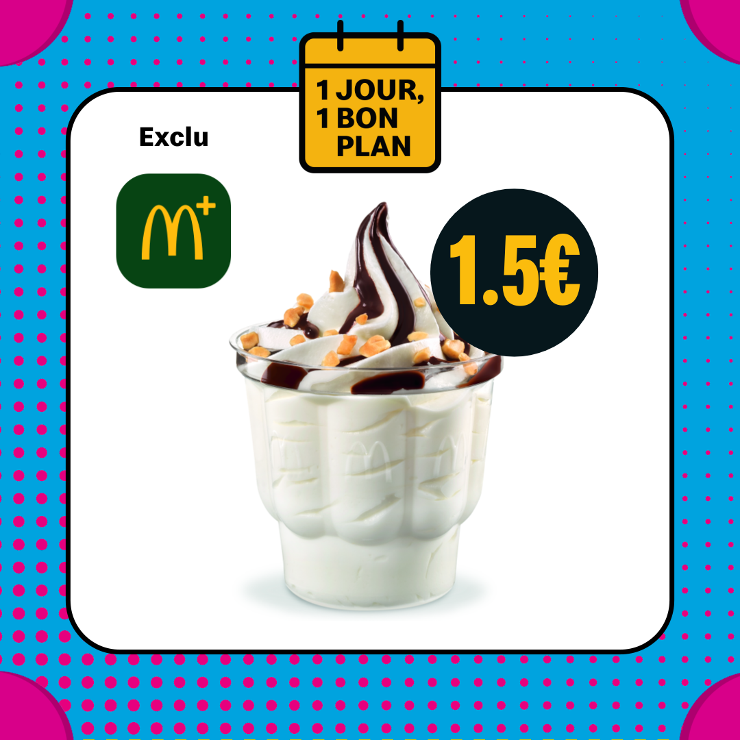 1 JOUR 1 BON PLAN, PRÊT, FEU, PARTEZ ! McDonald's Strasbourg